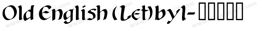 Old English (Let)byI字体转换